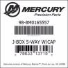 Jonctiune Mercury-Mercruiser 98-8M0165557 Junction Box 5-Way 3 Caps Stackable